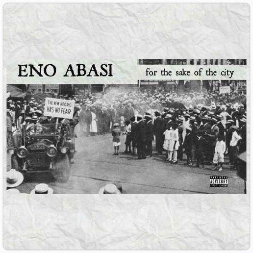 eno-abasi-for-the-sake-of-the-city-mixtape